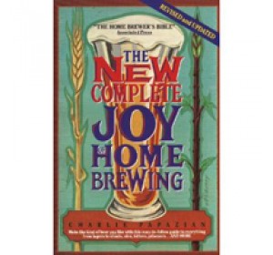 THE COMPLETE JOY OF HOMEBREWING 3RD EDITION (PAPAZIAN)